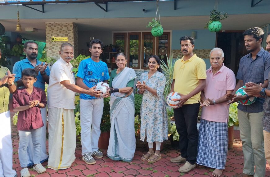 ചാത്തുണ്ണി സാറിന്റെ ഓർമ്മ പന്തുകൾ മൈതാനങ്ങളിലേക്ക്